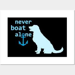 Never Boat Alone Posters and Art